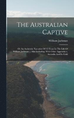bokomslag Australian Captive