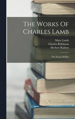 The Works Of Charles Lamb 1