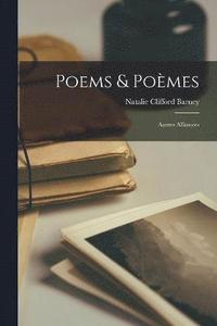bokomslag Poems & Pomes; Autres Alliances