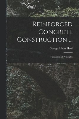 bokomslag Reinforced Concrete Construction ...