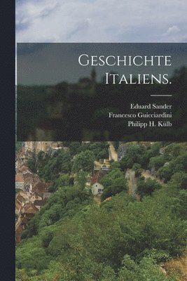 bokomslag Geschichte Italiens.