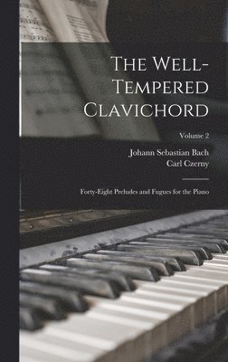 bokomslag The Well-Tempered Clavichord