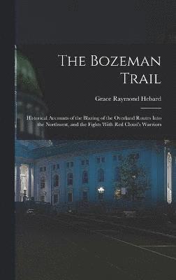 The Bozeman Trail 1