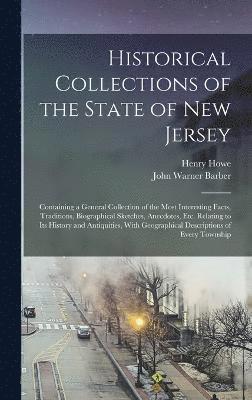 Historical Collections of the State of New Jersey 1