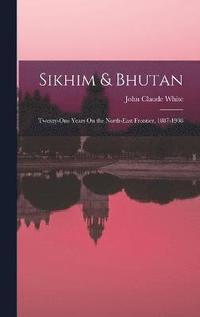 bokomslag Sikhim & Bhutan