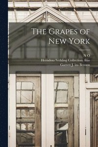 bokomslag The Grapes of New York