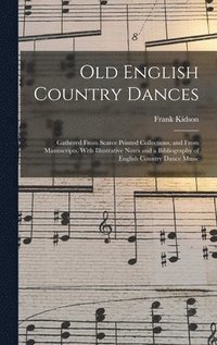 bokomslag Old English Country Dances