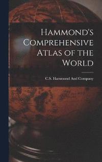 bokomslag Hammond's Comprehensive Atlas of the World