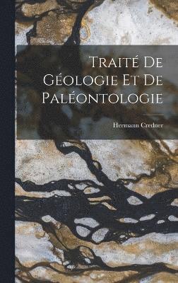 Trait De Gologie Et De Palontologie 1