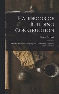 bokomslag Handbook of Building Construction