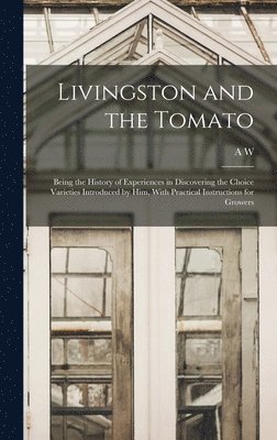 bokomslag Livingston and the Tomato