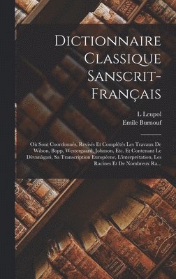 Dictionnaire Classique Sanscrit-Français
