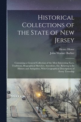 bokomslag Historical Collections of the State of New Jersey