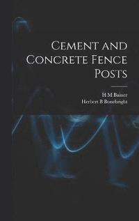bokomslag Cement and Concrete Fence Posts