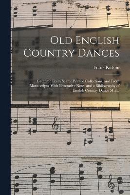 Old English Country Dances 1