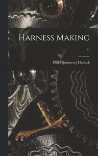 bokomslag Harness Making ..