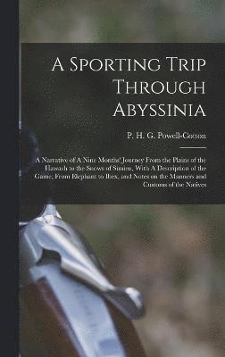 A Sporting Trip Through Abyssinia 1