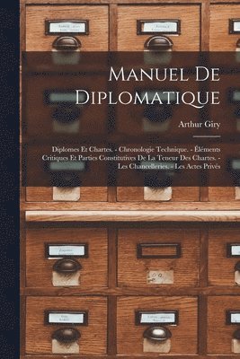 Arthur Giry - Manuel De Diplomatique, Häftad