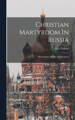 Christian Martyrdom In Russia 1