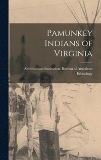 bokomslag Pamunkey Indians of Virginia