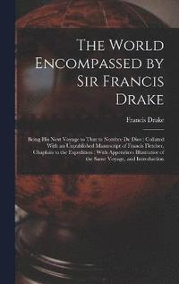 bokomslag The World Encompassed by Sir Francis Drake