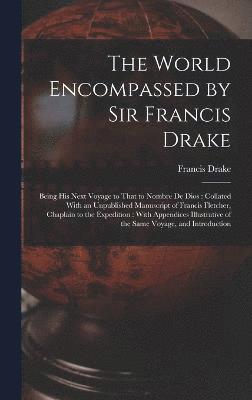 The World Encompassed by Sir Francis Drake 1