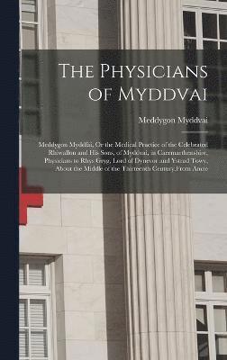 The Physicians of Myddvai 1