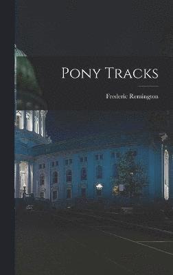 Pony Tracks 1