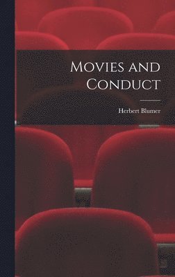 bokomslag Movies and Conduct