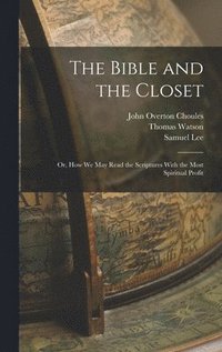 bokomslag The Bible and the Closet