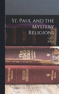 bokomslag St. Paul and the Mystery Religions