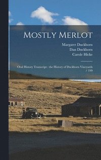bokomslag Mostly Merlot