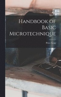 bokomslag Handbook of Basic Microtechnique