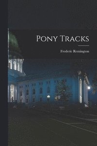 bokomslag Pony Tracks