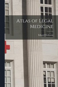 bokomslag Atlas of Legal Medicine