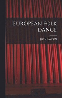 bokomslag European Folk Dance