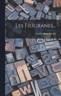 bokomslag Les Filigranes...