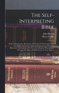 bokomslag The Self-interpreting Bible