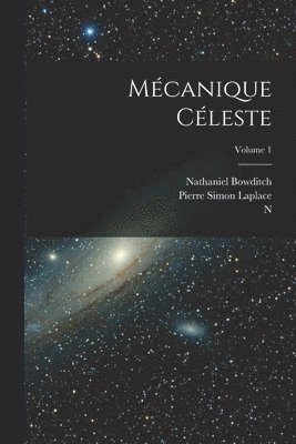 bokomslag Mcanique Cleste; Volume 1