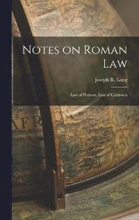 bokomslag Notes on Roman Law