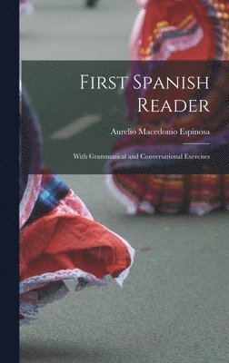 bokomslag First Spanish Reader