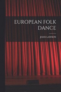 bokomslag European Folk Dance