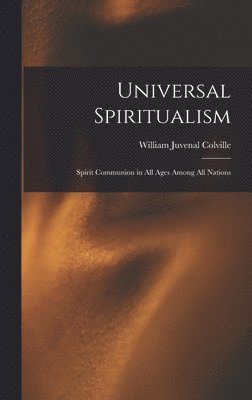 bokomslag Universal Spiritualism