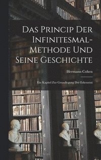 bokomslag Das Princip der Infinitesmal-methode und Seine Geschichte