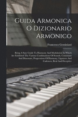 bokomslag Guida Armonica O Dizionario Armonico