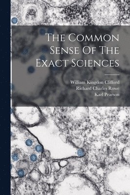 Common Sense Of The Exact Sciences