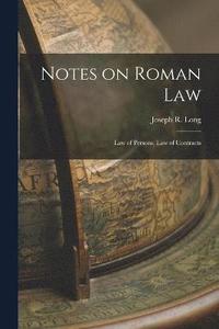 bokomslag Notes on Roman Law