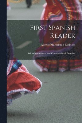 bokomslag First Spanish Reader