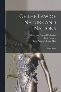 bokomslag Of the Law of Nature and Nations