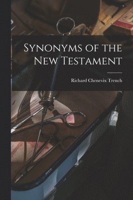 Synonyms of the New Testament 1